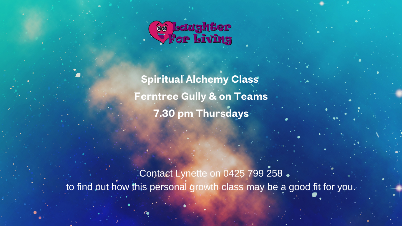 Spiritual Alchemy Class, Thursday nights, in Ferntree Gully and on Teams