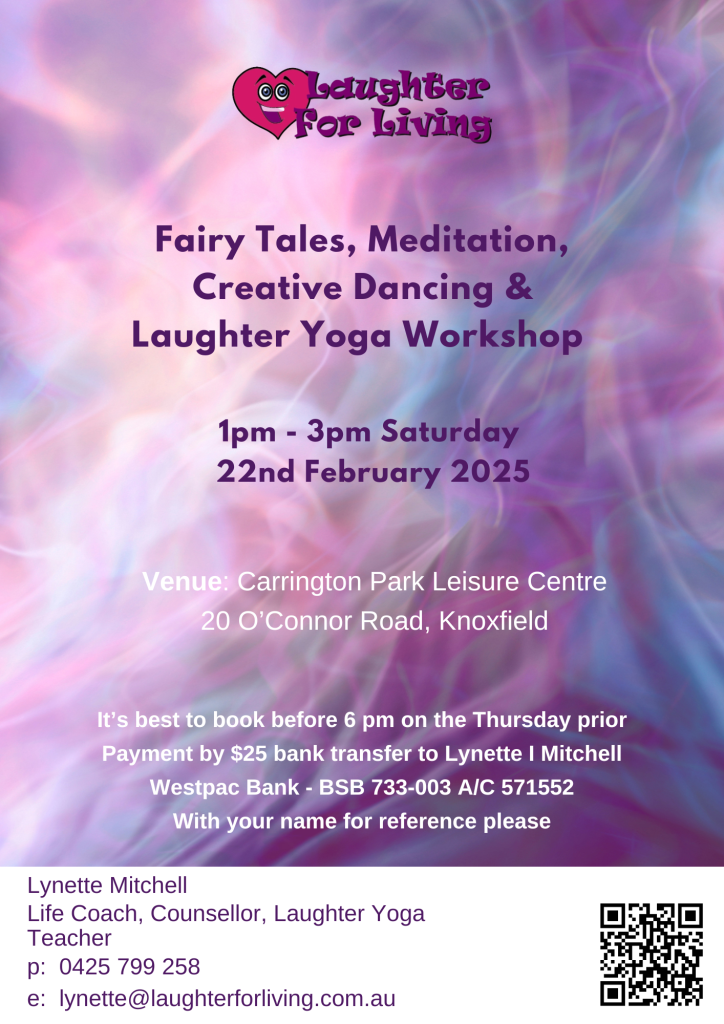 Fairy Tales, Meditation, Creative Dancing & Laughter Yoga Workshop