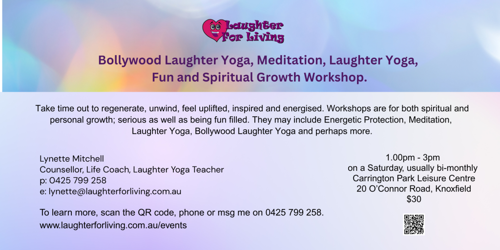 Bollywood laughter yoga, meditation, spiritual growth workshop at carrington park, knoxfield